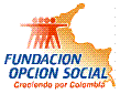Fundación Opción Social Fundación Opción Social