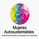 Mujeres Autosustentables Mujeres Autosustentables