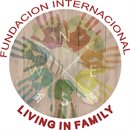 FUNDACION INTERNACIONAL LIVING IN FAMILY FUNDACION INTERNACIONAL LIVING IN FAMILY