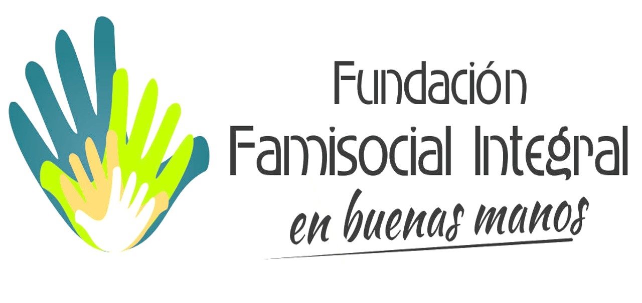 FUNDACIÓN FAMISOCIAL INTEGRAL COLOMBIA FUNDACIÓN FAMISOCIAL INTEGRAL COLOMBIA