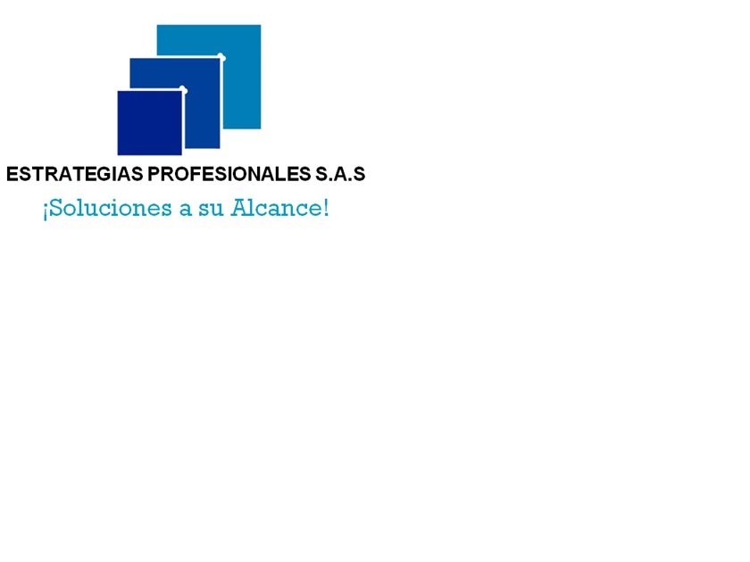 ESTRATEGIAS PROFESIONALES S.A.S ESTRATEGIAS PROFESIONALES S.A.S
