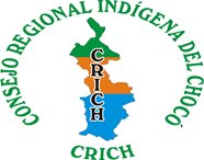 CONSEJO REGIONAL INDÍGENA DEL CHOCÓ - CRICH CONSEJO REGIONAL INDÍGENA DEL CHOCÓ - CRICH
