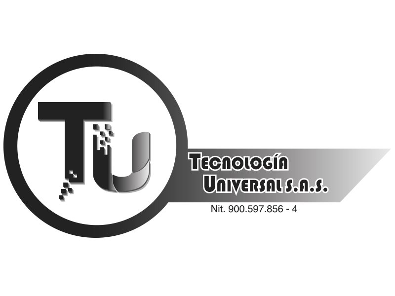 TECNOLOGIA UNIVERSAL SAS TECNOLOGIA UNIVERSAL SAS