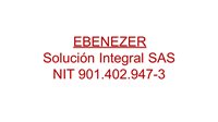 EBENEZER SOLUCION INTEGRAL SAS EBENEZER SOLUCION INTEGRAL SAS