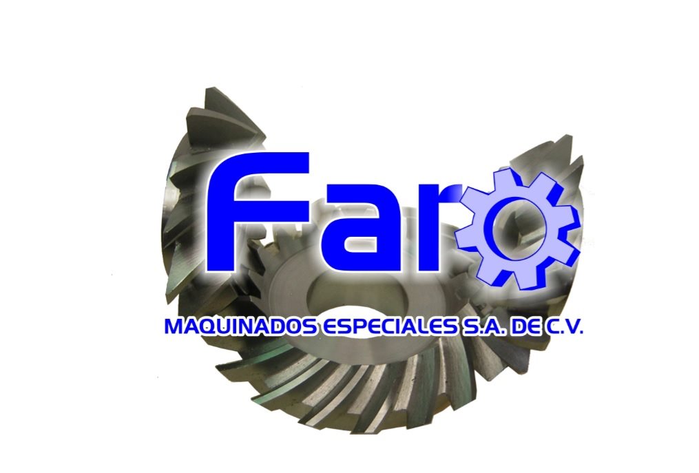 FARO MAQUINADOS ESPECIALES, S.A DE C.V.