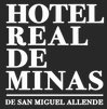 Hotel Real de Minas de San Miguel Allende SA de CV Hotel Real de Minas de San Miguel Allende SA de CV