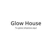 GLOW HOUSE