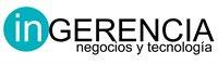 Ingerencia Negocios y Tecnología Ingerencia Negocios y Tecnología