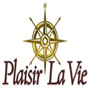 PLAISIR LA VIE PLAISIR LA VIE
