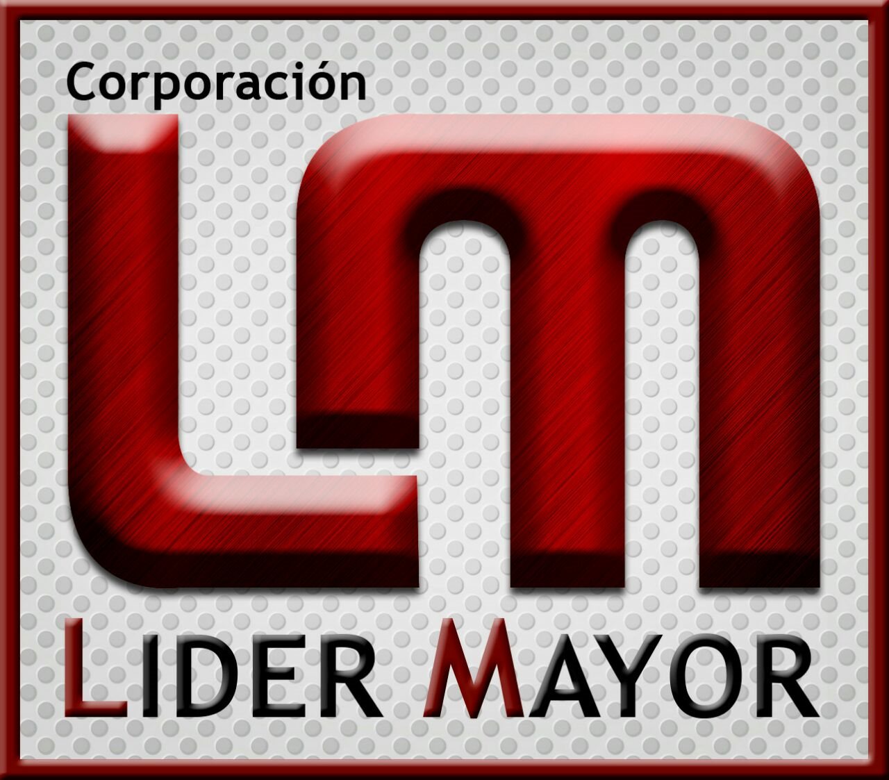 CORPORACION LIDER MAYOR, C.A CORPORACION LIDER MAYOR, C.A