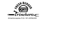 Trincheros Fresh Trincheros Fresh