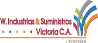 W INDUSTRIAS & SUMINISTROS VICTORIA, C.A. W INDUSTRIAS & SUMINISTROS VICTORIA, C.A.