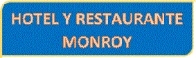 Hotel y Restaurante Monroy Hotel y Restaurante Monroy